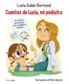16821 Cuentos de Lucia, Mi Pediatra